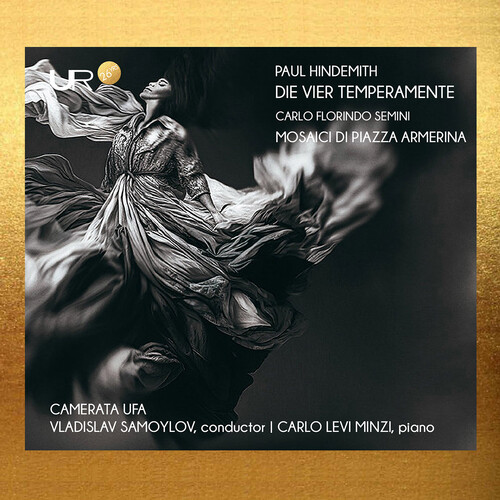 Hindemith: Die Vier Temperamente; Semini: Mosaici di Piazza Armerina