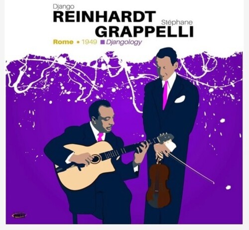 Django Reinhardt  / Grappelli,Stephane - Djangology: Rome 1949 (Uk)