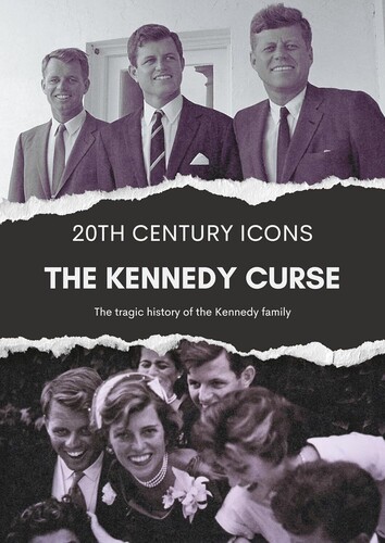 The Kennedy Curse
