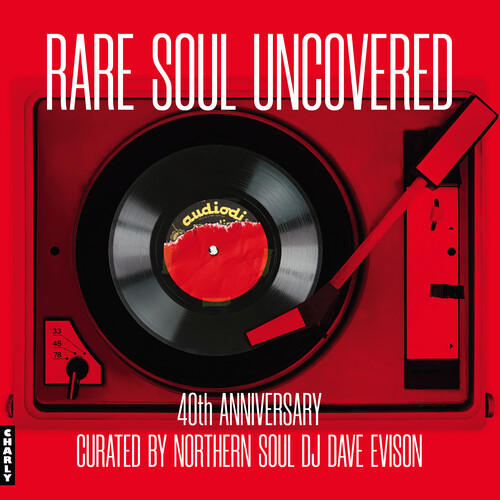Rare Soul Uncovered - 40th Anniversary Edition