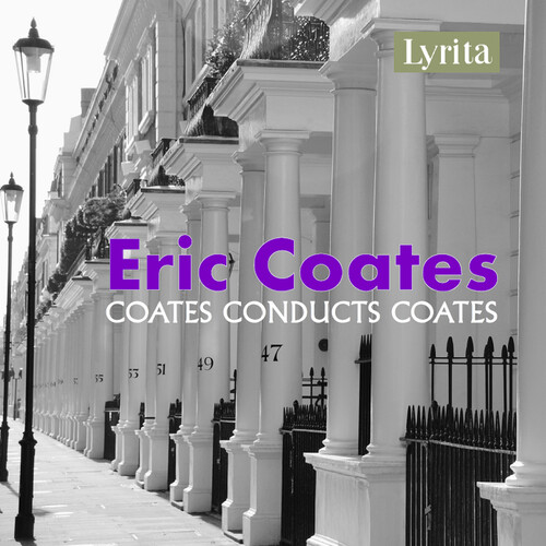 The Best of &quot;The Definitive Eric Coates&quot;