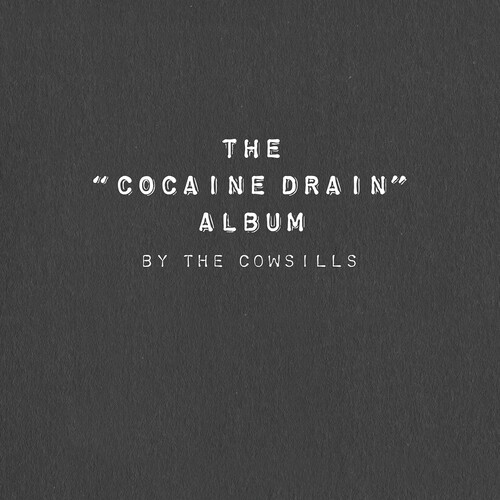 The Cocaine Drain Album