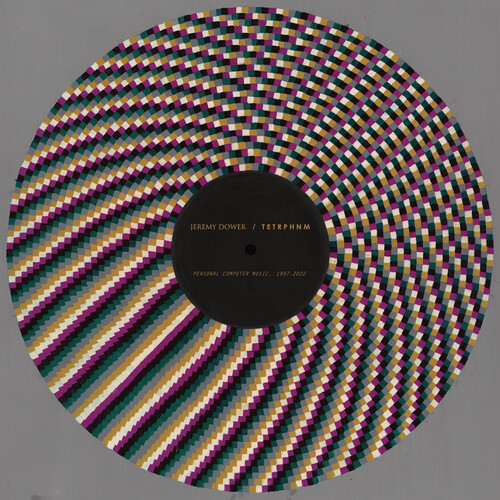 Jeremy Dower  / Tetrphnm - Personal Computer Music 1997-2022 vinyl record cover