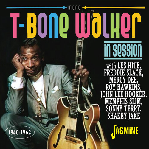 T-Bone Walker: In Session 1940-1962 / Various (Uk) - T-Bone Walker: In Session 1940-1962 / Various (Uk) vinyl record cover