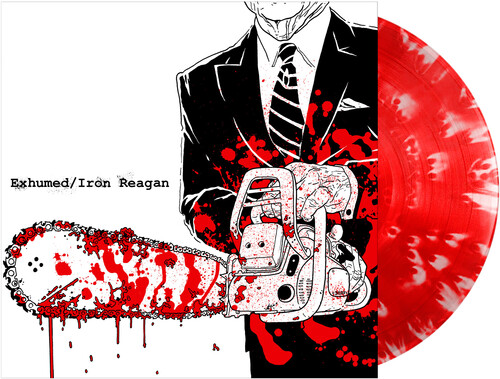Exhumed /  Iron Reagan