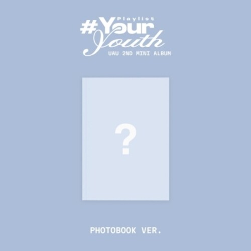 Uau - Playlist #Your Youth - Photobook Version vinyl record cover
