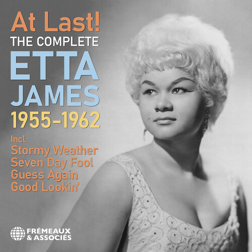 At Last! The Complete Etta James 1955-1962