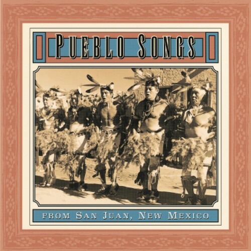 Pueblo Indian Songs From San Juan / Various