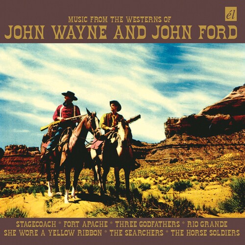 Music from the Westerns of John Wayne and John Ford [Import]