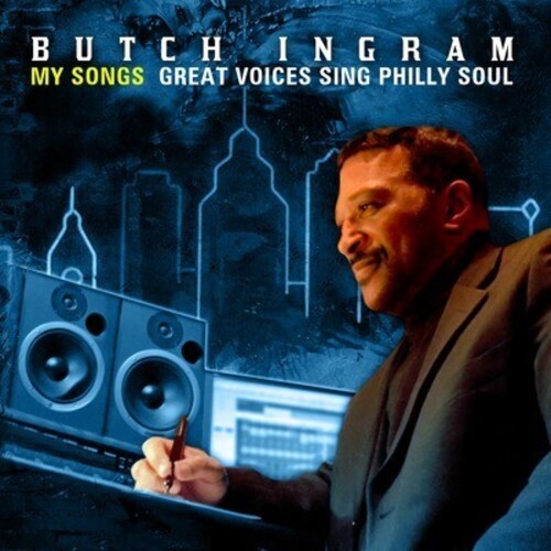 My Songs: Great Voices Sing Philly Soul