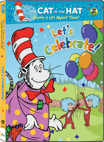 Cat in the Hat Knows a Lot About That! Let's Celebrate!