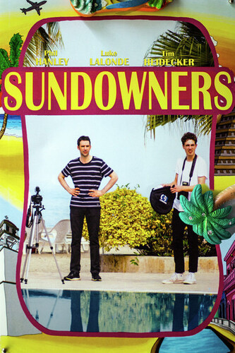 Sundowners|Tim Heidecker