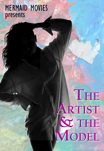 Mermaid Movies Presents: The Artist And The Model