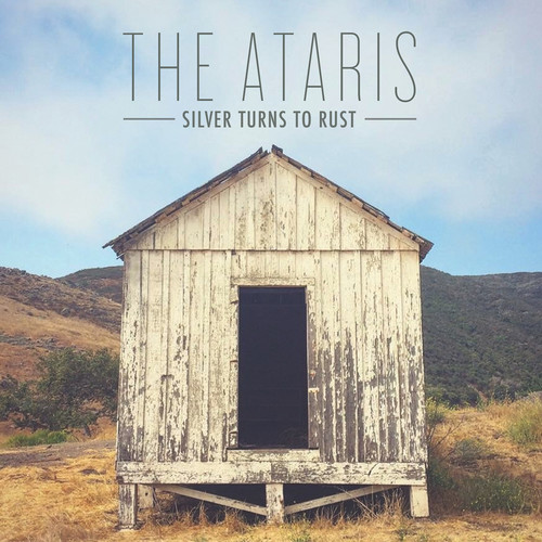 The Ataris - Silver Turns To Rust [Limited Edition] (Slv)