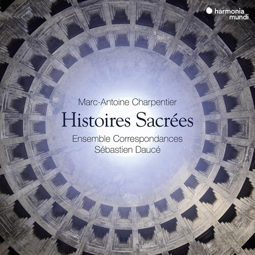 Charpentier: Histoires Sacrees