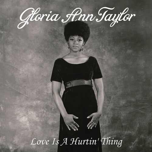 Gloria Taylor  Ann - Love Is A Hurtin' Thing [LP]