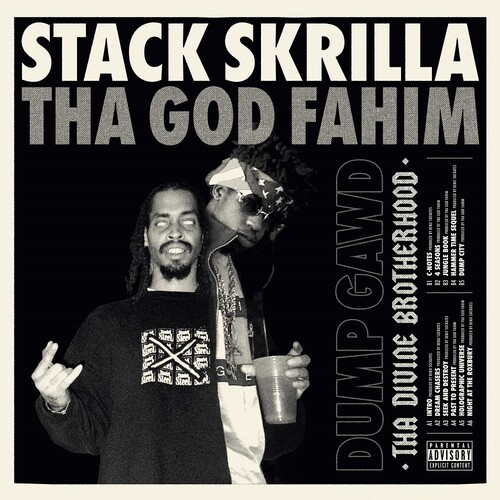 Tha God Fahim - Dump Gawd: Tha Divine Brotherhood [Limited Edition LP]