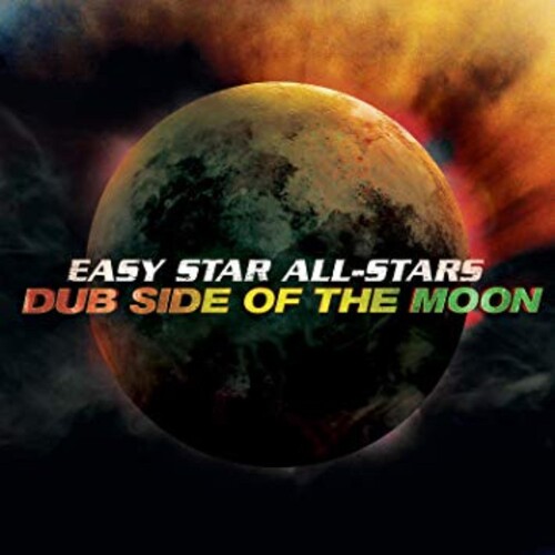 Easy Star All-Stars - Dub Side Of The Moon: Special Edition