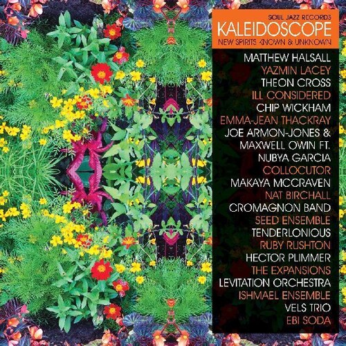 Soul Jazz Records Presents Kaleidoscope / Various - Kaleidoscope: New Spirits Known And Unknown