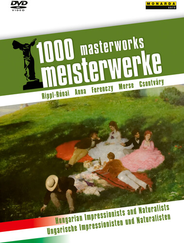 1000 Mw: Ungarische Impressionisten Und Naturalisten / Hungarian Impressionists and Naturali