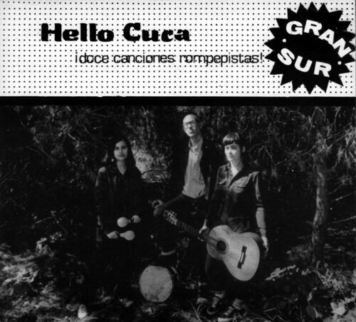 Hello Cuca - Gran Sur (Spa)