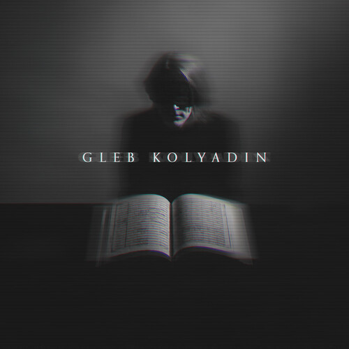 Gleb Kolyadin  ( Iamthemorning ) - Gleb Kolyadin (Exp) [Digipak] (Uk)