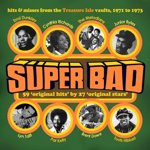 Super Bad! Hits & Rarities From The Treasure Isle Vaults 1971-1973 / Various