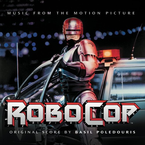 Basil Poledouris - Robocop (Original Soundtrack)