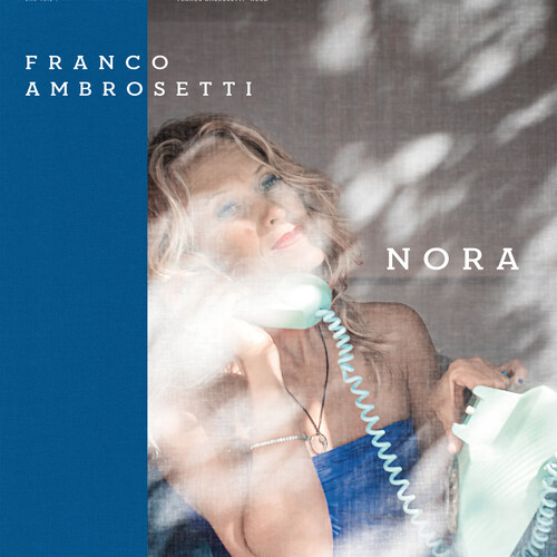Franco Ambrosetti - Nora