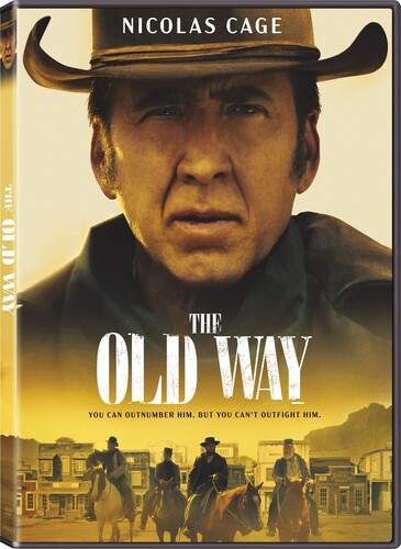 The Old Way [Movie] - The Old Way