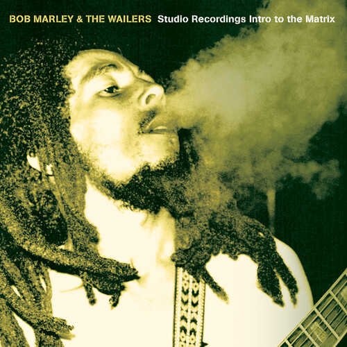 Bob Marley & The Wailers - Studio Recordings Intro To The Matrix