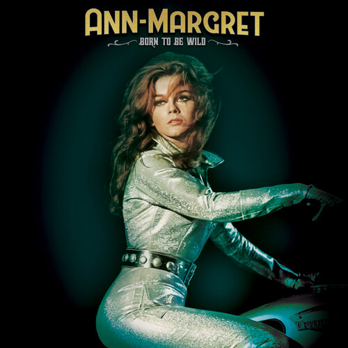 Ann Margret - Born To Be Wild - Green/Gold Splatter [Colored Vinyl] (Gol)