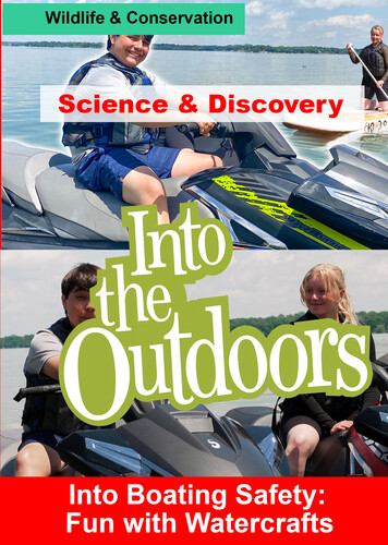 Into Boating Safety: Fun with Watercrafts