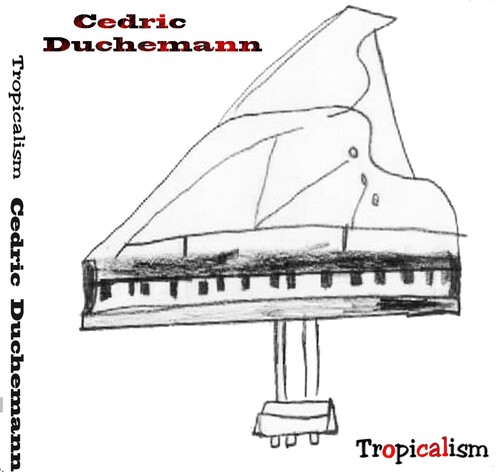 Cedric Ducheman - Tropicalisme [Digipak]