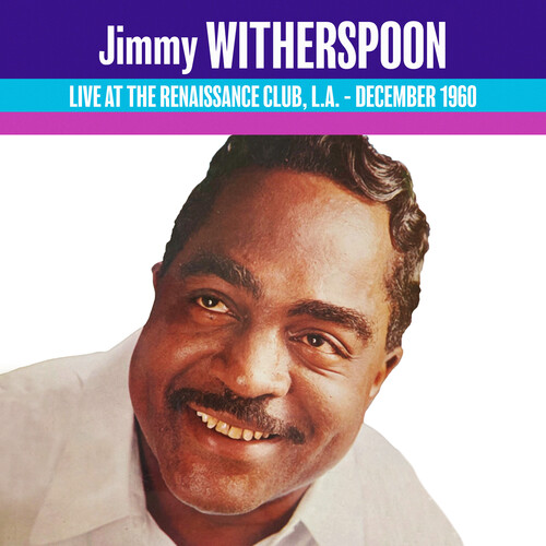 Jimmy Witherspoon - Live At The Renaissance 1960 (Mod)