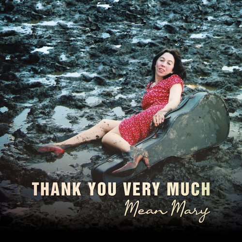 Mean Mary - Thank You Very Much