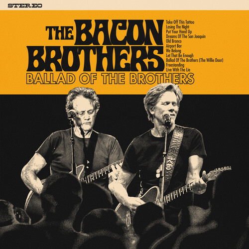 Bacon Brothers - Ballad Of The Brothers [Digipak]