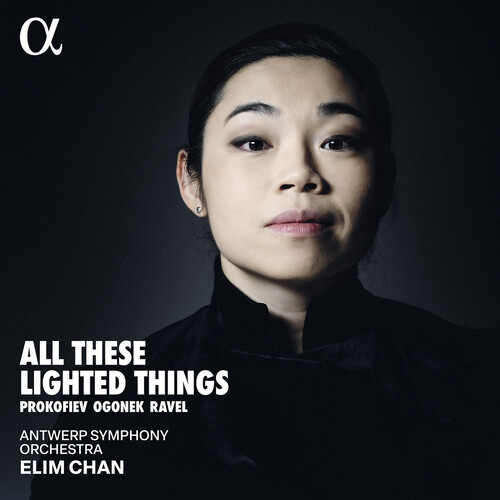 Ogonek, Prokofiev & Ravel: All These Lighted Things