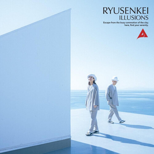 Illusions: Escape From The Busy Commition Of The City  Here, Find Your|Ryusenkei
