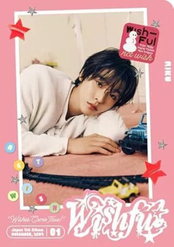 Wishful - Riku Version - incl. Postcard, Sticker + Trading Card. [Import]