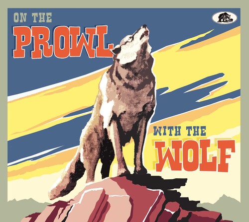 On The Prowl With The Wolf (Various Artists)