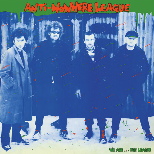 Anti-Nowhere League - We Are The League (Gate) (Uk)