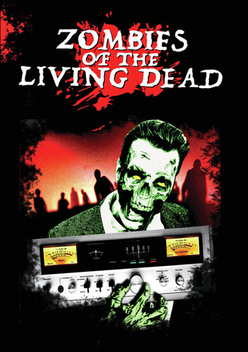Zombies Of The Living Dead