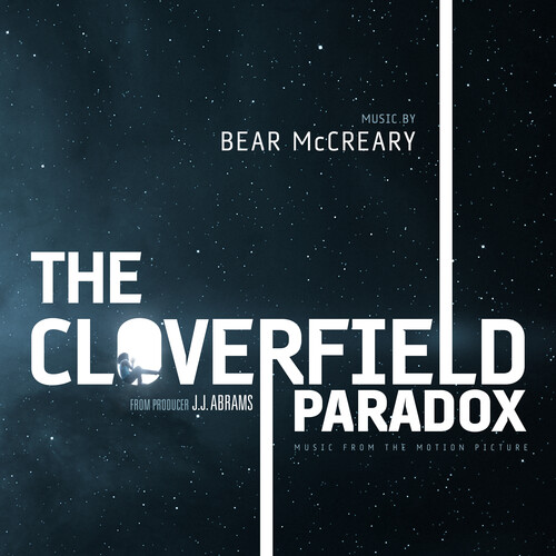 Bear McCreary - Cloverfield Paradox / O.S.T.