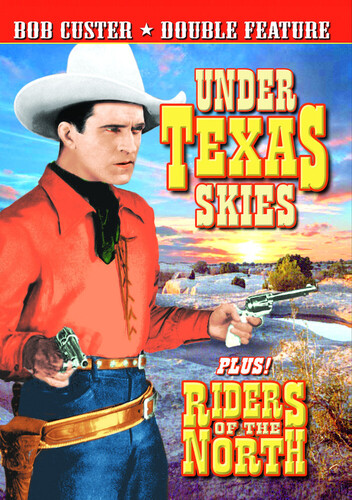 Riders of Teh North & Under Texas Skies