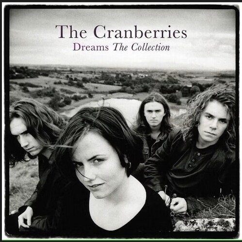 The Cranberries - Dreams: The Collection vinyl record cover