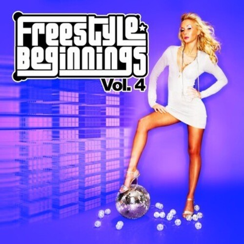 Freestyle Beginnings Vol. 4 / Various