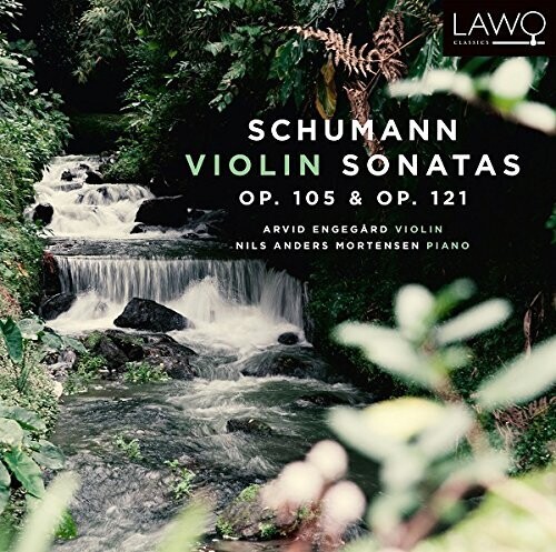 Robert Schumann: Violin Sonatas Op105 & 121