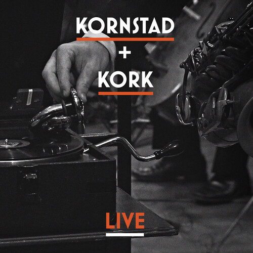 Kornstad & Kork Live