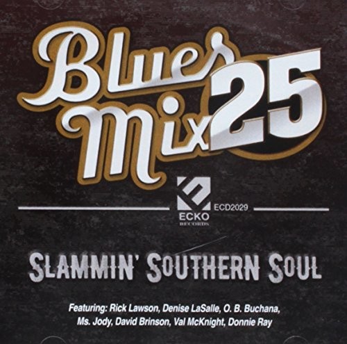 Blues Mix Volume 25: Slammin Southern Soul (Various Artists)